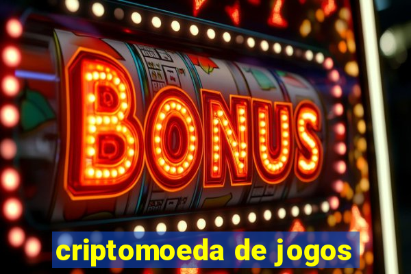 criptomoeda de jogos