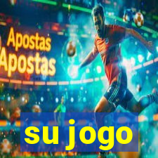 su jogo