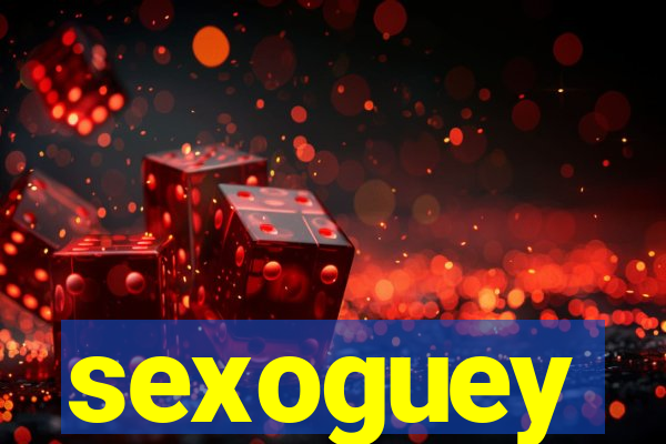 sexoguey