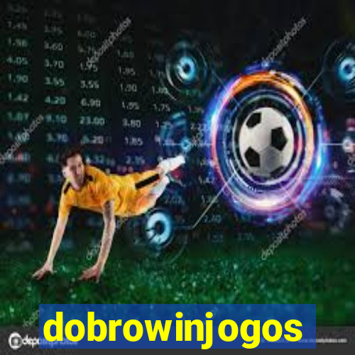 dobrowinjogos