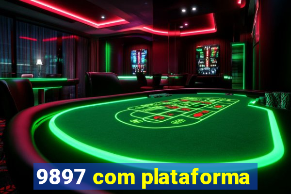 9897 com plataforma