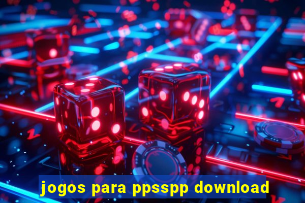 jogos para ppsspp download