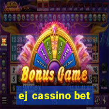 ej cassino bet