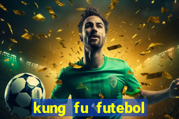 kung fu futebol clube torrent