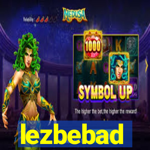 lezbebad