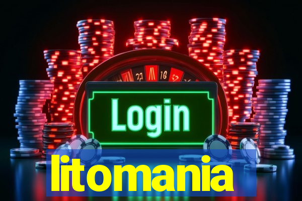 litomania