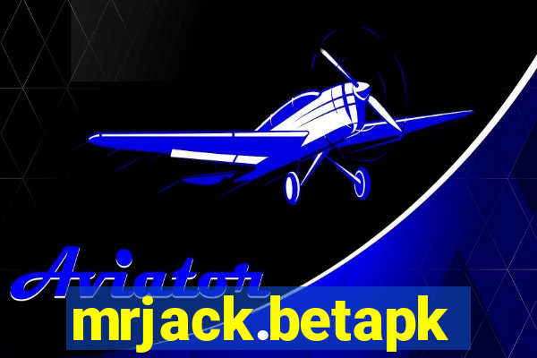 mrjack.betapk