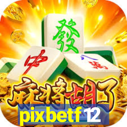 pixbetf12