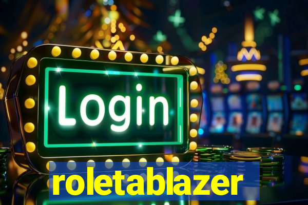 roletablazer